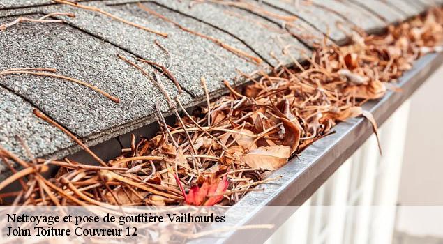 Nettoyage et pose de gouttière  vailhourles-12200 John Toiture Couvreur 12