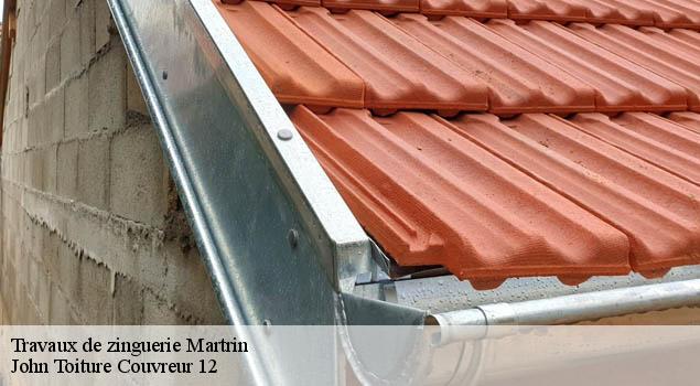Travaux de zinguerie  martrin-12550 John Toiture Couvreur 12