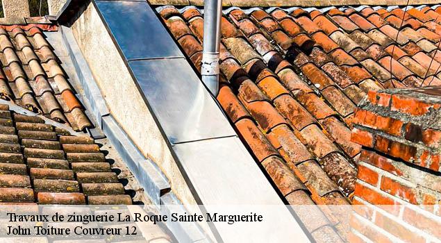 Travaux de zinguerie  la-roque-sainte-marguerite-12100 John Toiture Couvreur 12