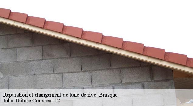 Réparation et changement de tuile de rive   brusque-12360 John Toiture Couvreur 12