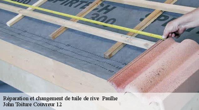 Réparation et changement de tuile de rive   paulhe-12520 John Toiture Couvreur 12