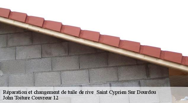 Réparation et changement de tuile de rive   saint-cyprien-sur-dourdou-12320 John Toiture Couvreur 12