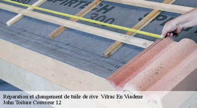 Réparation et changement de tuile de rive   vitrac-en-viadene-12420 John Toiture Couvreur 12