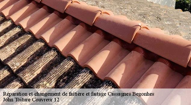 Réparation et changement de faitière et faitage  cassagnes-begonhes-12120 John Toiture Couvreur 12