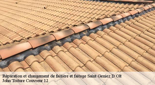 Réparation et changement de faitière et faitage  saint-geniez-d-olt-12130 John Toiture Couvreur 12