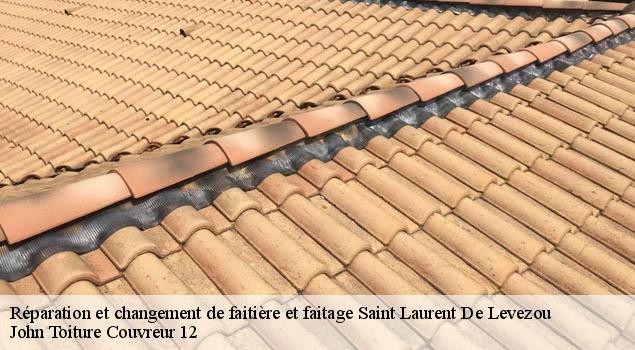 Réparation et changement de faitière et faitage  saint-laurent-de-levezou-12620 John Toiture Couvreur 12
