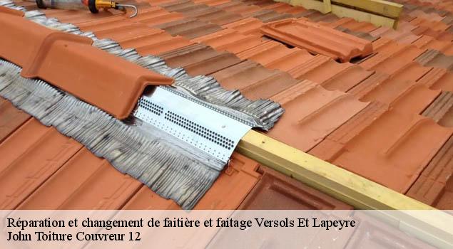 Réparation et changement de faitière et faitage  versols-et-lapeyre-12400 John Toiture Couvreur 12