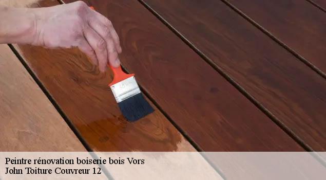 Peintre rénovation boiserie bois  vors-12160 John Toiture Couvreur 12